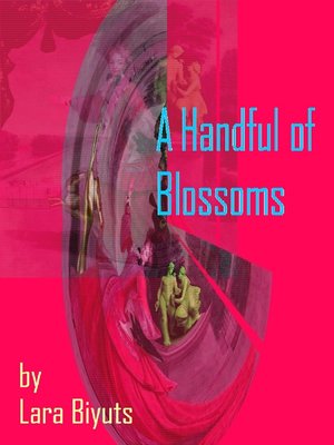 cover image of A Handful of Blossoms